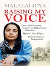 Raising My Voice (eBook): The Extraordinary Story of the Afghan Woman Who Dares to Speak Out